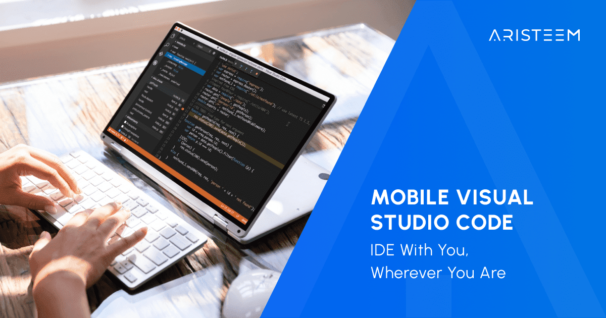 Launch Visual Studio Code for Android and Other Mobile Devices
